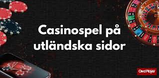 Utforska Fördelarna med att Spela på Utländska Casinon 593959627