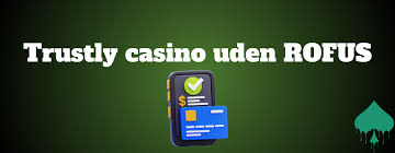 Udenlandsk Casino med Trustly En Omfattende Guide