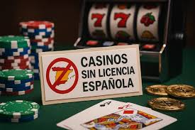 Todo sobre los Casinos Sin Licencia en España Riesgos y Alternativas